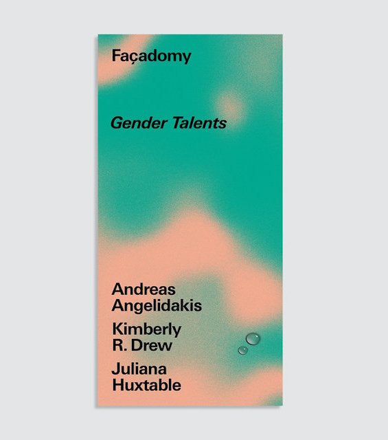 gender talents, façadomy, print, magazine, juliana huxtable, gender, kathleen, shop kathleen, los angeles, boutique, zine 